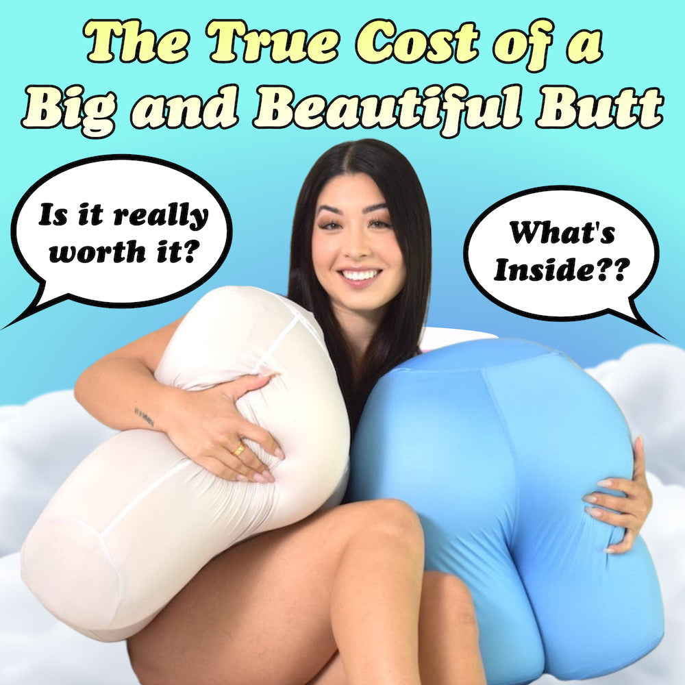 The True Cost of a Big and Beautiful Butt